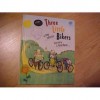 Three Little Bikers - Tony Johnston, G. Brian Karas