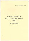 Religion of Julian the Apostate - J. Stokes