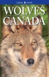 Wolves in Canada - Erin McCloskey, Lu Carbyn