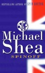 Spin Off - Michael Shea