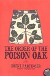 The Order of the Poison Oak - Brent Hartinger