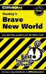 Cliffsnotes on Huxley's Brave New World - Charles Higgins, Regina Higgins, Warren Paul