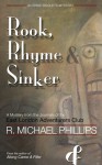 Rook, Rhyme & Sinker - R. Michael Phillips