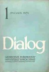 Dialog, nr 1 / styczeń 1972 - Bertolt Brecht, Kōbō Abe, Stefan Otwinowski, Redakcja miesięcznika Dialog