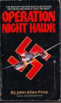 Operation Night Hawk - Jonathan Price