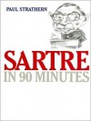 Sartre in 90 Minutes (MP3 Book) - Paul Strathern, Robert Whitfield