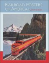 Railroad Posters of America Coloring Book - Library of Congress