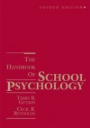 The Handbook of School Psychology, 4th Edition - Terry B. Gutkin