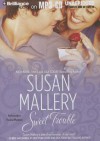 Sweet Trouble - Susan Mallery, Thérèse Plummer