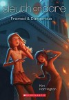 Framed & Dangerous - Kim Harrington