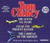 The Sum of All Fears / Clear and Present Danger / The Cardinal of the Kremlin - Tom Clancy, David Ogden Stiers