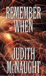 Remember When - Judith McNaught