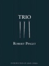 Trio - Robert Pinget