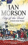 City of the Dead - Ian Morson