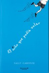 El niño que podía volar - Sally Gardner, Sonia Tapia