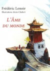 L'âme du monde - Frédéric Lenoir