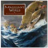 Magellan's World (Great Explorers) - Stuart Waldman