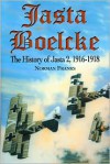 Jasta Boelcke: The History of Jasta 2, 1916-1918 - Norman L.R. Franks