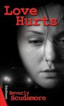 Love Hurts - Beverly Scudamore