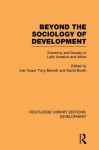 Beyond The Sociology Of Development: Economy And Society In Latin America And Africa - Ivar Oxaal