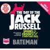 The Day Of The Jack Russell - Colin Bateman, Stephen Armstrong