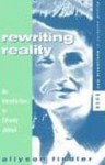 Rewriting Reality: An Introduction to Elfriede Jelinek - Allyson Fiddler, John A. Flower