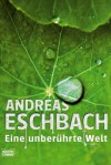 Eine unberührte Welt - Band 4 (German Edition) - Andreas Eschbach