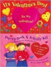 It's Valentine's Day!: A Pop-Up Book and Activity Kit - Pauline Siewert