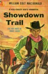 Showdown Trail - William Colt MacDonald