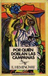 Por Quién Doblan Los Campanas - Ernest Hemingway