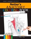 Netter's Anatomy Coloring Book: with Student Consult Access - John T. Hansen