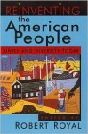 Reinventing The American People: Unity And Diversity Today - Robert Royal