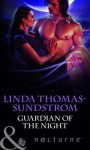 Guardian of the Night. Linda Thomas-Sundstrom - Linda Thomas-Sundstrom