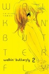 Walkin' Butterfly Volume 2 - Chihiro Tamaki