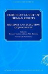 European Court of Human Rights: Remedies and Execution of Judgments - Theodora Christou