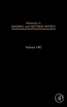 Advances in Imaging and Electron Physics, Volume 140 - Peter W. Hawkes