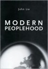 Modern Peoplehood - John Lie