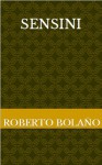 Sensini - Roberto Bolaño