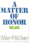 A Matter Of Honor - William P. McGivern