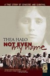 Not Even My Name: A True Story of Genocide and Survival - Thea Halo