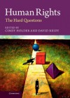 Human Rights: The Hard Questions - Cindy Holder, David Reidy