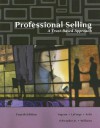 Professional Selling: A Trust-Based Approach - Thomas N. Ingram, Raymond W. LaForge, Ramon A. Avila