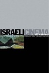 Israeli Cinema: East/West and the Politics of Representation - Ella Shohat