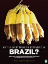 Why Is Everything So Expensive In Brazil? - Alexandre Versignassi, Felipe van Deursen, David Coles