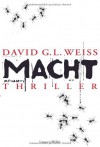 Macht - David G. L. Weiss