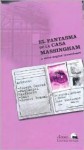 Fantasma de La Casa Massingham y Otras Negras Invenciones - Joseph Conrad, Juan Sasturain