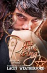 The Dark Rising (Of Witches and Warlocks #4) - Lacey Weatherford