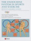 The Endocrine System in Sports and Exercise - William J. Kraemer