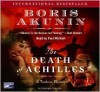 The Death Of Achilles - Boris Akunin