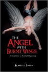 The Angel with Burnt Wings - Scarlett Jensen